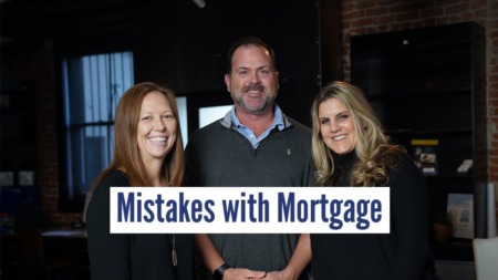 Mortgage Mistakes