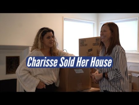 Charisse Sold Her House! Need Movers?