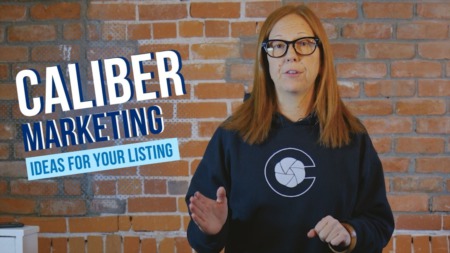 Caliber Real Estate Group Marketing Ideas for Your Listings
