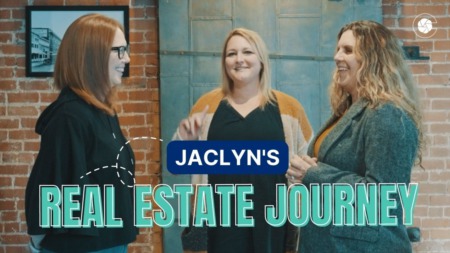 Jaclyn’s Real Estate Journey