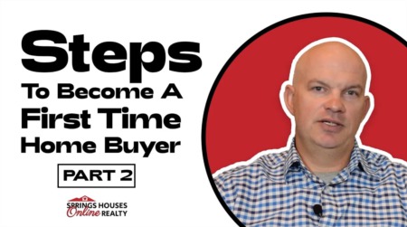 First time home buyer part 2