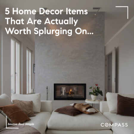 5 Home Decor Items That Are Actually Worth Splurging On