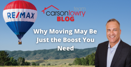 Why Moving May Be Just the Boost You Need