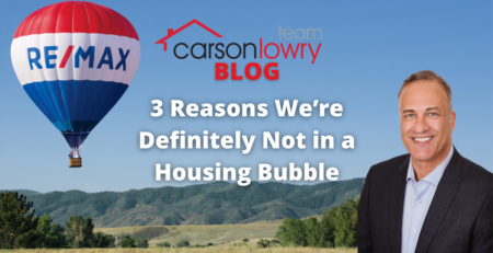 3 Reasons We’re Definitely Not in a Housing Bubble
