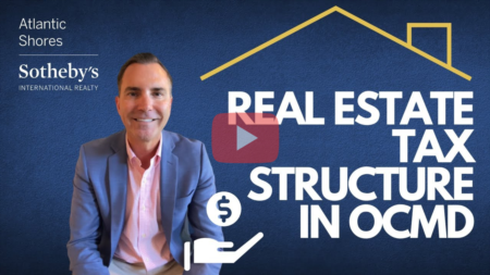 What Is the Real Estate Tax Structure in Ocean City, MD?