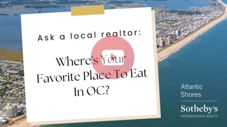 Ask a Local Agent: Where's Your Favorite Place to Eat in Ocean City?