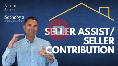 Seller Assist or Seller Contribution - What Is It?