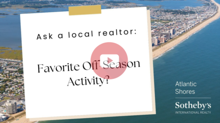 Ask a Local Realtor: What's Your Favorite Off-Season Activity in Ocean City?