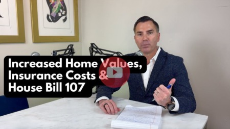 Ryan Haley Podcast: Increased Home Values, Insurance Costs & Maryland House Bill 107 