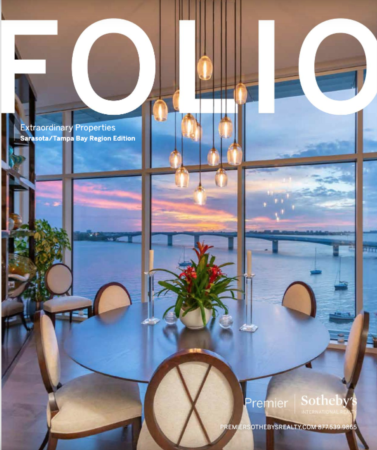 FOLIO | Extraordinary Properties Sarasota/Tampa Bay Edition