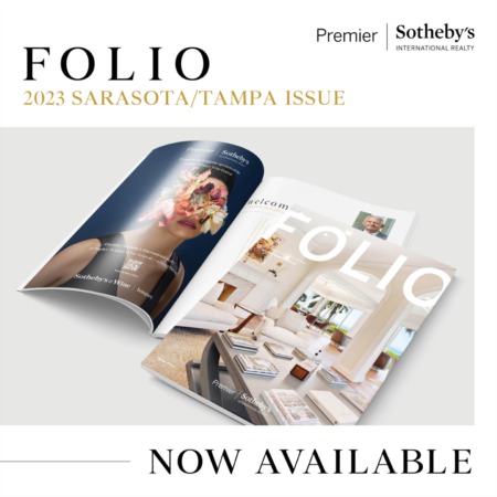 2023 FOLIO | Extraordinary Properties - Sarasota/Tampa Edition