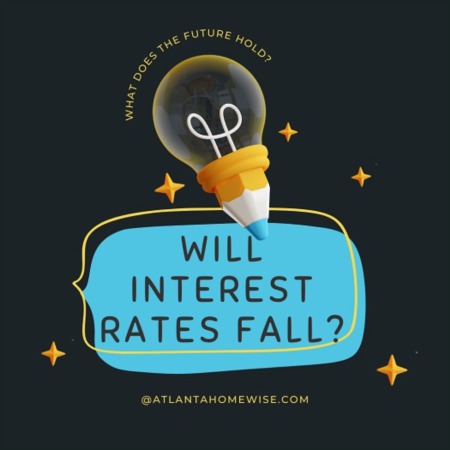 Will Interest Rates Fall?