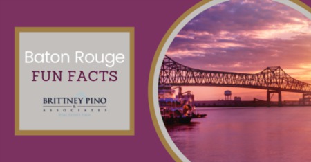 Fun Facts About Baton Rouge: Baton Rouge, LA Facts and Trivia