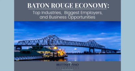 Baton Rouge Economy: Top Industries, Biggest Employers, & Business Opportunities