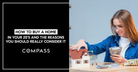 How To Buy A Home In Your 20's And The Reasons You Should Really Consider It