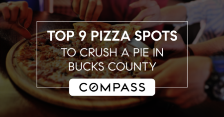 Top 9 Pizza Spots To Crush A Pie In Bucks County