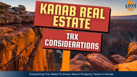 What You Need To Know About Property Taxes Before Moving to Kanab
