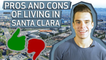 What Are the Pros and Cons of Living in Santa Clara, California? 2021