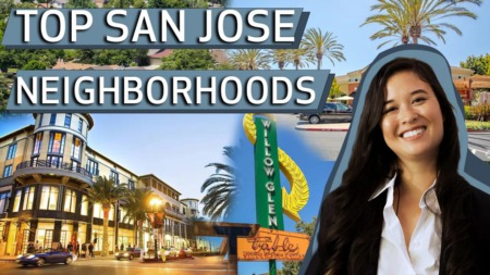 Top Three San Jose Neighborhoods to Live In