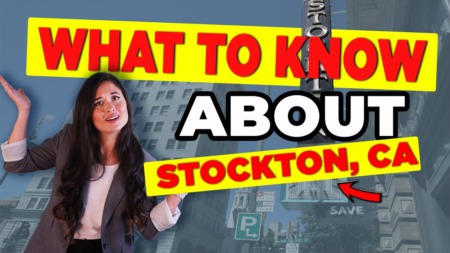 Three Things to Know About Living in Stockton, California