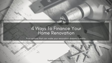 Four Ways to Finance Your Renovation