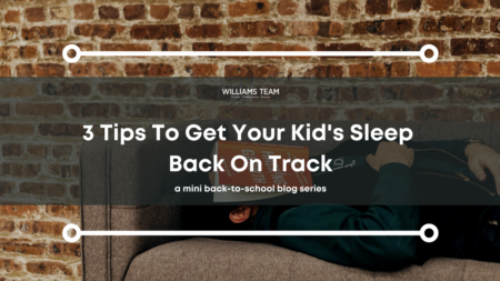Back-to-School Series : 3 Tips To Get Your Kid's Sleep Back On Track