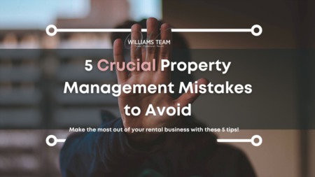 5 Crucial Property Management Mistakes to Avoid