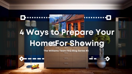 4 Ways to Prepare Your Home For Showing
