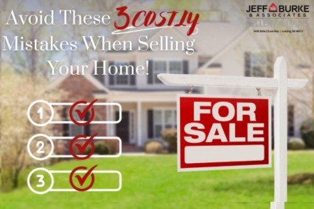 Avoid these costly mistakes when selling your home! 