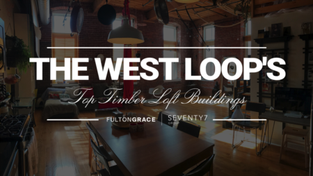 The Most Sought-After Timber Loft Buildings in Chicago's West Loop