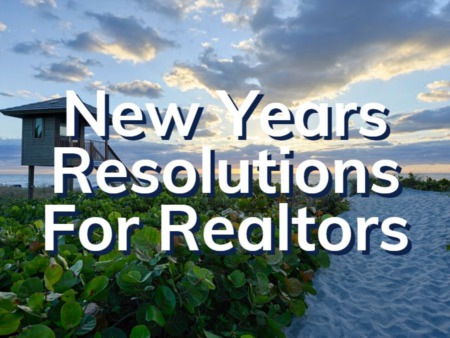 New Years Resolutions For Realtors | New Years Goals For Real Estate Agents