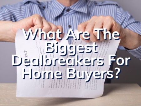 What Are The Biggest Dealbreakers for Delray Beach Home Buyers?