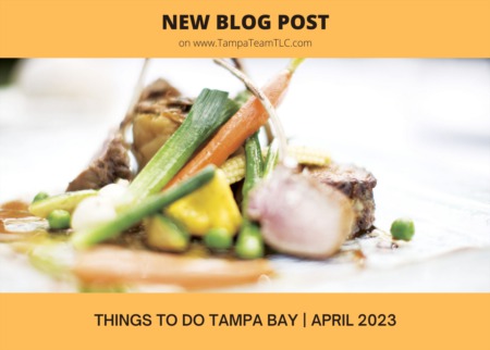 Things to do in Tampa Bay | April 2023