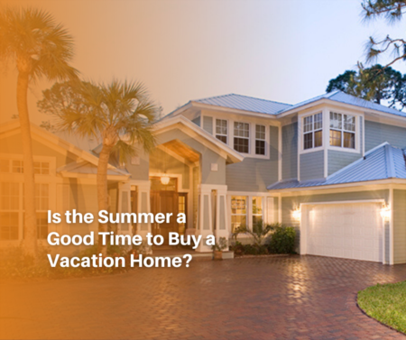 Is the Summer a Good Time to Buy a Vacation Home?