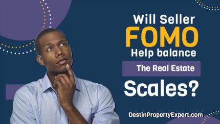 Will Seller FOMO Help Balance the Real Estate Scales?