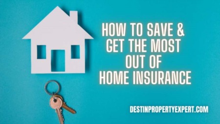 How To Save On Home Insurance and Still Get the Most Out of It