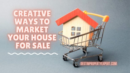 8 Creative Ways To Market Your House For Sale