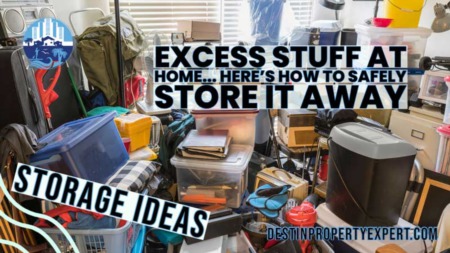 Excess Stuff at Home: Here's How to Safely Store it Away