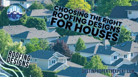 6 Tips For Choosing The Right Roofing Designs For Houses