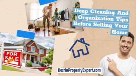 Deep Cleaning And Organization Tips Before Selling Your Home