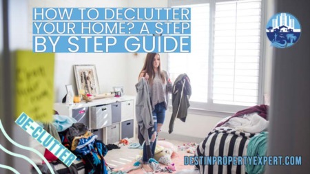 How To Declutter Your Home? A Step By Step Guide You Should Read