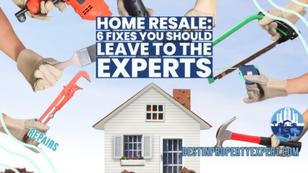 Home Resale: 6 Fixes You Should Leave to the Experts