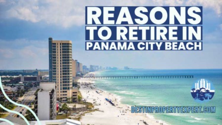 8 Reasons Why People Are Moving to Panama City Beach when Retiring