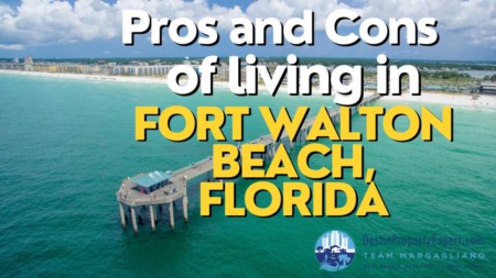 Pros and Cons of Living in Fort Walton Beach Florida
