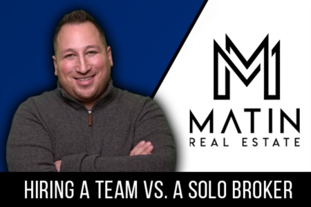 Hiring A Real Estate Team vs. An Independent Broker