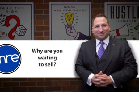 Why Are You Waiting to Sell?