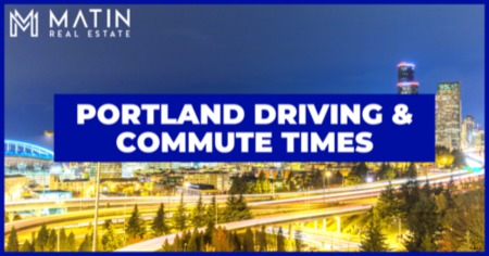 Driving in Portland: Fastest Commutes on Interstate 5 Oregon