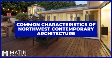 Pacific Northwest Architecture: 4 Common Characteristics of Northwest Contemporary Style