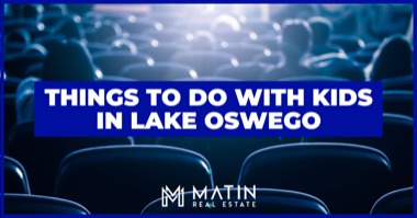Kids Love Lake Oswego: 5 All-Ages Activities in Lake Oswego