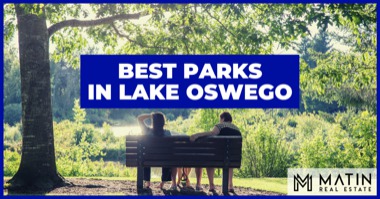 5 Lake Oswego Parks That Locals Love